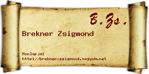 Brekner Zsigmond névjegykártya